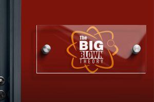 The Big Blown Theory 5